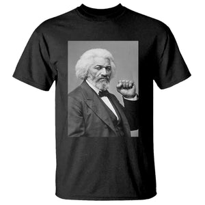 Strong Black History Leader T Shirt Frederick Douglass Empowerment TS12 Black Print Your Wear