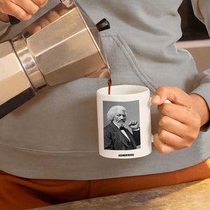 Strong Black History Leader Coffee Mug Frederick Douglass Empowerment TS12 Print Your Wear