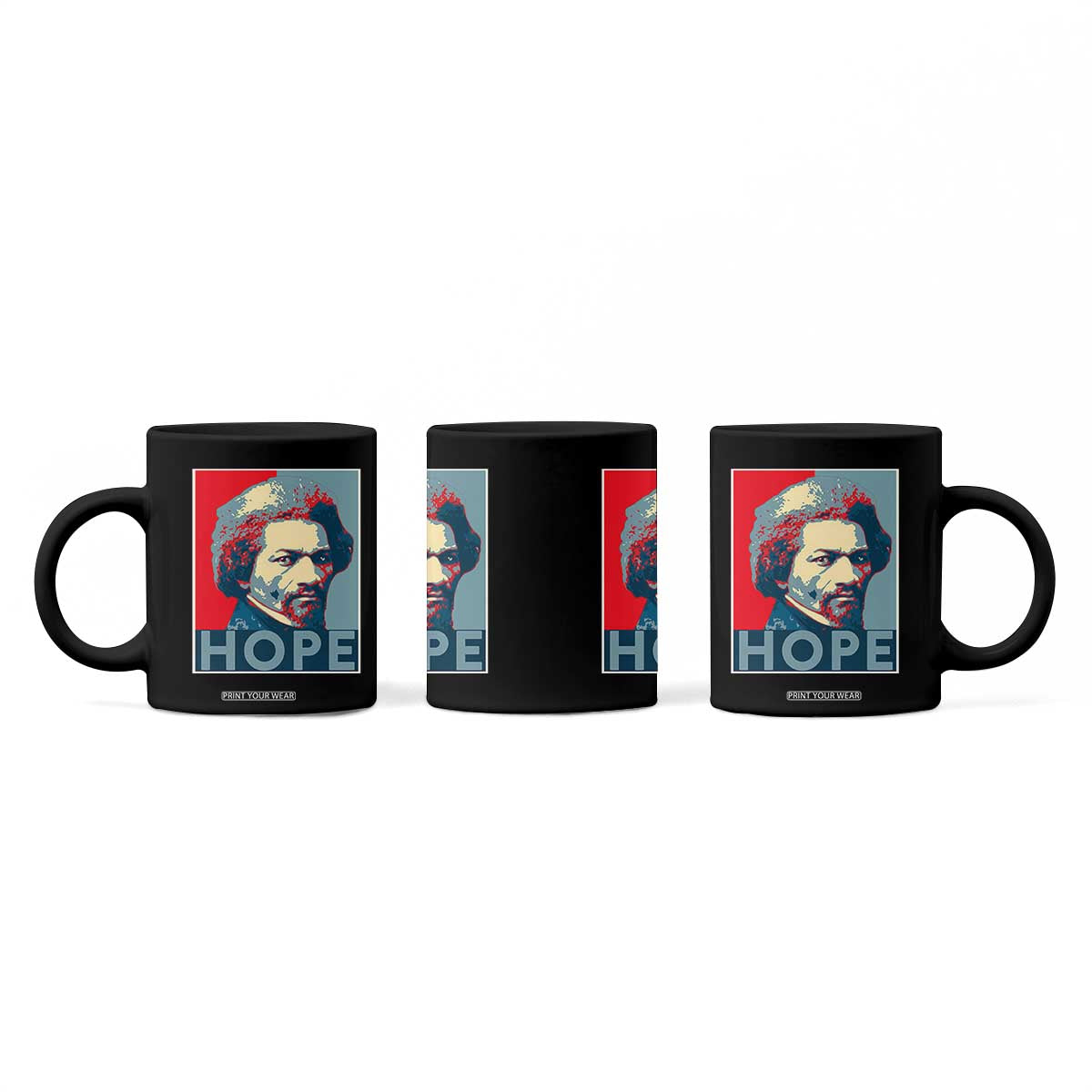 Frederick Douglass Hope Poster Coffee Mug African American Heritage TS12 Print Your Wear