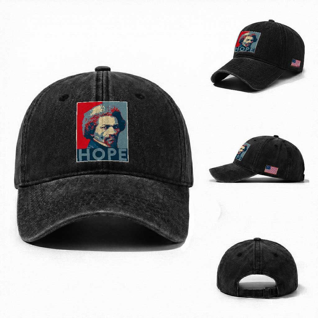 Frederick Douglass Hope Poster Washed Cotton Baseball Cap African American Heritage TS12 Washed Cap Universal Fit Black Print Your Wear
