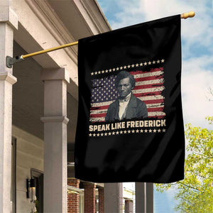 Speak Like Frederick Garden Flag Black History Month Gift TS12 Print Your Wear