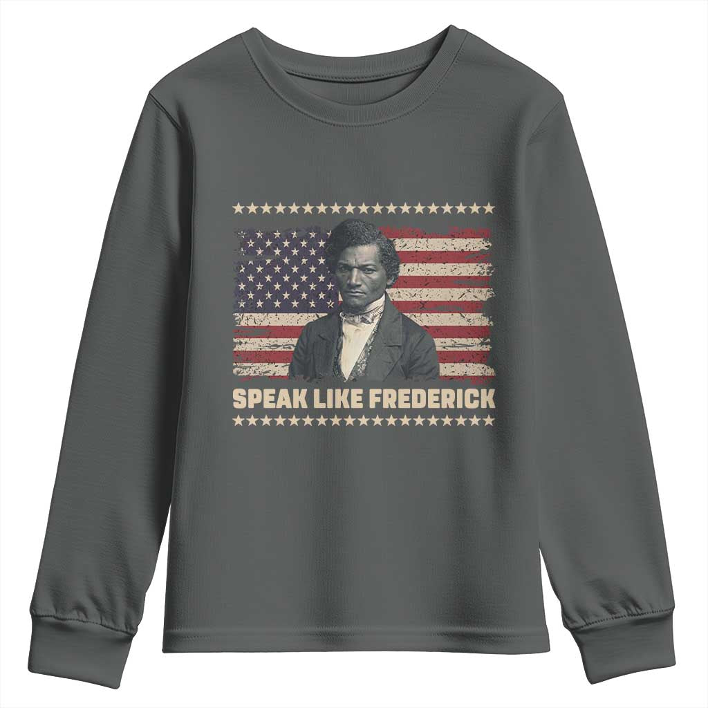 Speak Like Frederick Youth Sweatshirt Black History Month Gift TS12 Dark Heather Print Your Wear