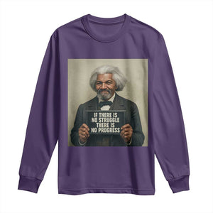 Frederick Douglass Quote Long Sleeve Shirt If There Is No Struggle There Is No Progress TS12 Purple Print Your Wear