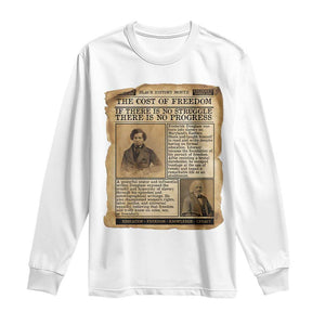 If There Is No Struggle No Progress Long Sleeve Shirt Frederick Douglass Newspaper TS12 White Print Your Wear