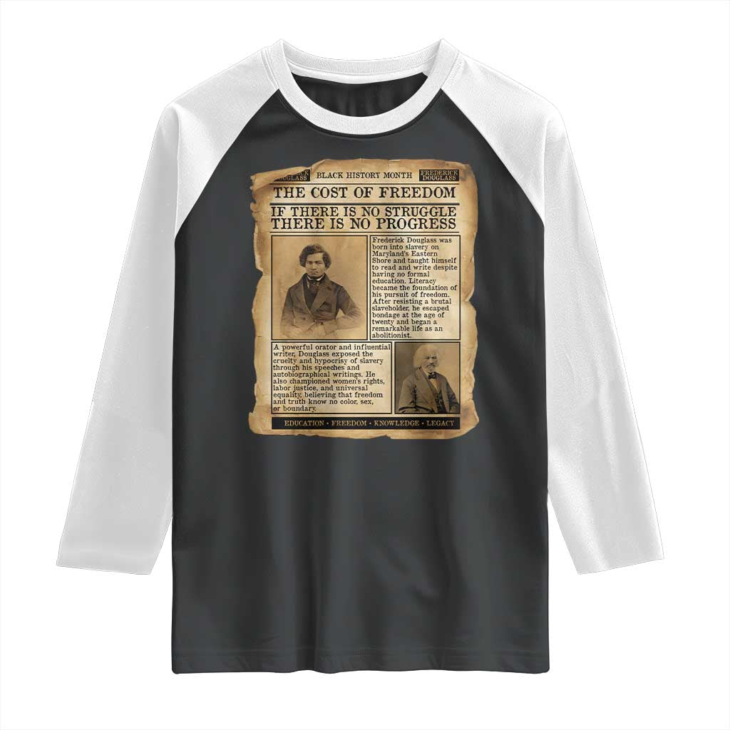 If There Is No Struggle No Progress Raglan Shirt Frederick Douglass Newspaper TS12 Black White Print Your Wear