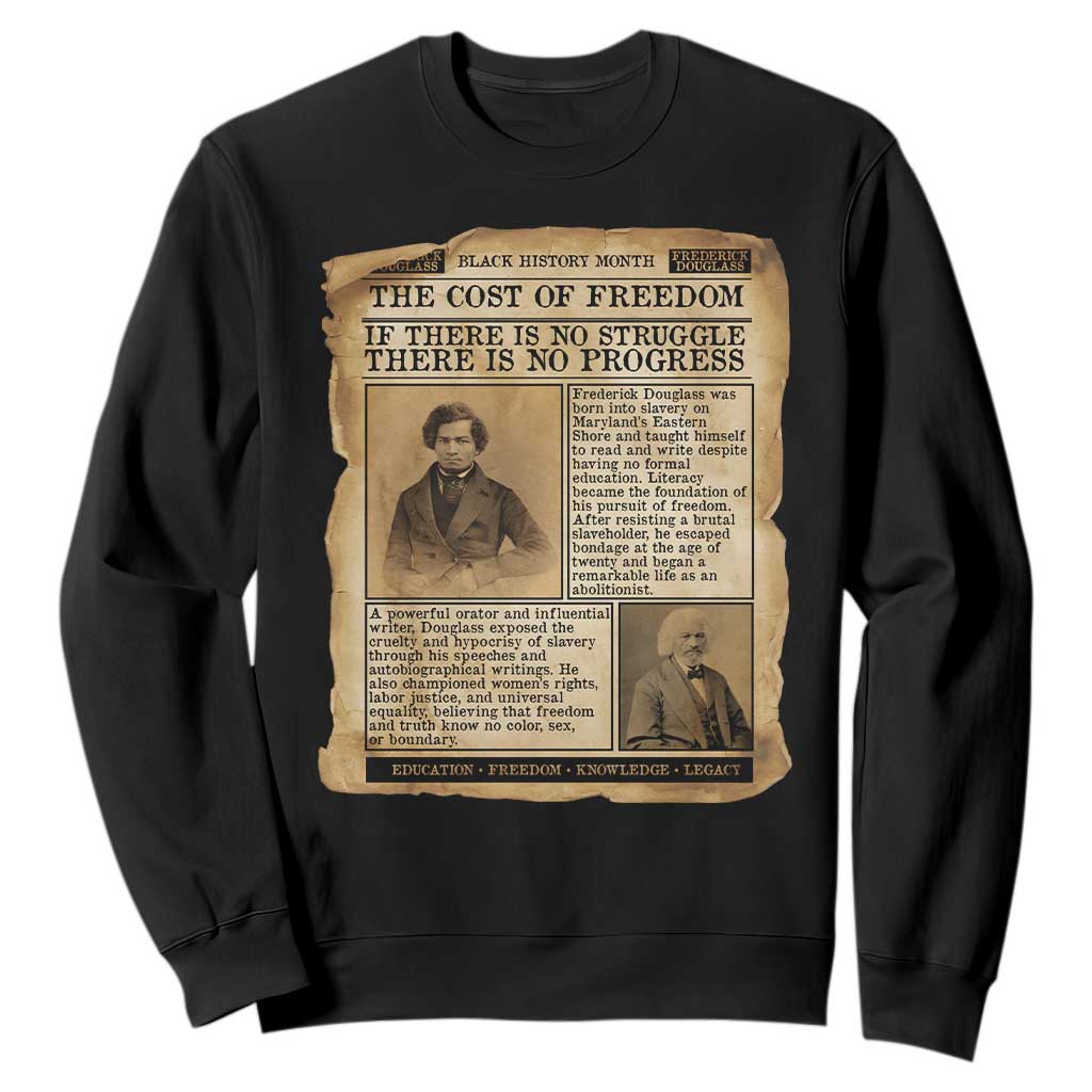 If There Is No Struggle No Progress Sweatshirt Frederick Douglass Newspaper TS12 Black Print Your Wear