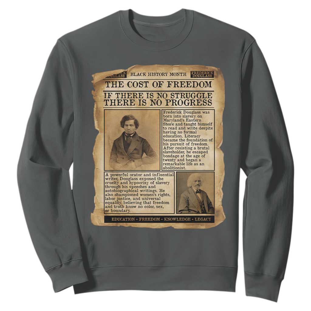 If There Is No Struggle No Progress Sweatshirt Frederick Douglass Newspaper TS12 Dark Heather Print Your Wear