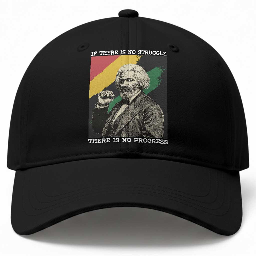 Frederick Douglass Struggle And Progress Baseball Cap Inspirational Black History TS12 Print Your Wear