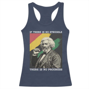 Frederick Douglass Struggle And Progress Racerback Tank Top Inspirational Black History TS12 Navy Print Your Wear