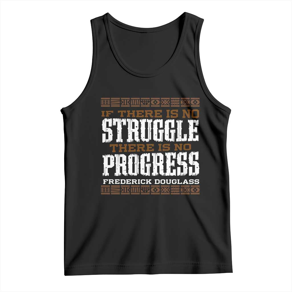 Frederick Douglass Empowerment Quote Gift Tank Top No Struggle No Progress TS12 Black Print Your Wear