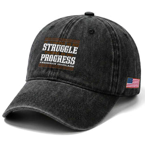 Frederick Douglass Empowerment Quote Gift Washed Cotton Baseball Cap No Struggle No Progress TS12 Print Your Wear