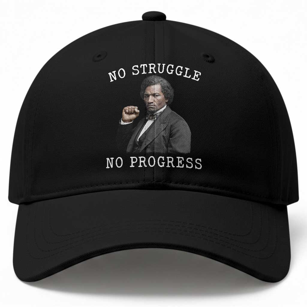 Frederick Douglass Quote Baseball Cap No Struggle No Progress TS12 Print Your Wear