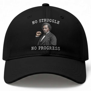 Frederick Douglass Quote Baseball Cap No Struggle No Progress TS12 Print Your Wear