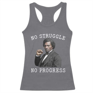 Frederick Douglass Quote Racerback Tank Top No Struggle No Progress TS12 Charcoal Print Your Wear