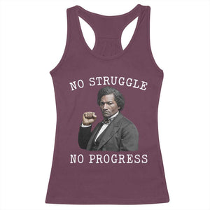 Frederick Douglass Quote Racerback Tank Top No Struggle No Progress TS12 Maroon Print Your Wear