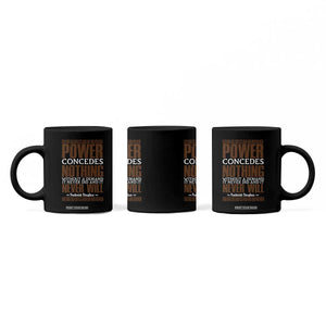 Frederick Douglass Coffee Mug Power Concedes Nothing Without A Demand TS12 Print Your Wear