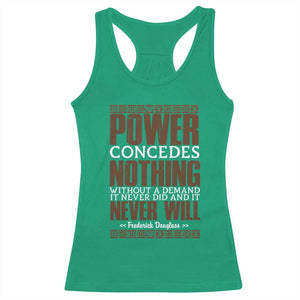 Frederick Douglass Racerback Tank Top Power Concedes Nothing Without A Demand TS12 Irish Green Print Your Wear