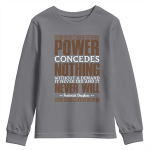 Frederick Douglass Youth Sweatshirt Power Concedes Nothing Without A Demand TS12 Charcoal Print Your Wear