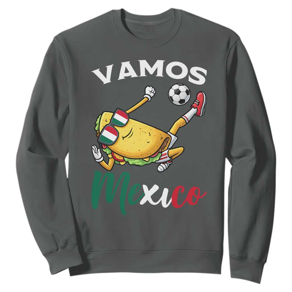 Vamos Mexico Taco Playing Soccer Sweatshirt Mexican Fan Gift TS12 Dark Heather Print Your Wear