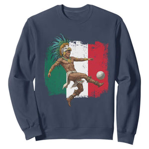 Aztec Warrior Playing Soccer Sweatshirt Mexican Pride Football Fan Gift TS12 Navy Print Your Wear