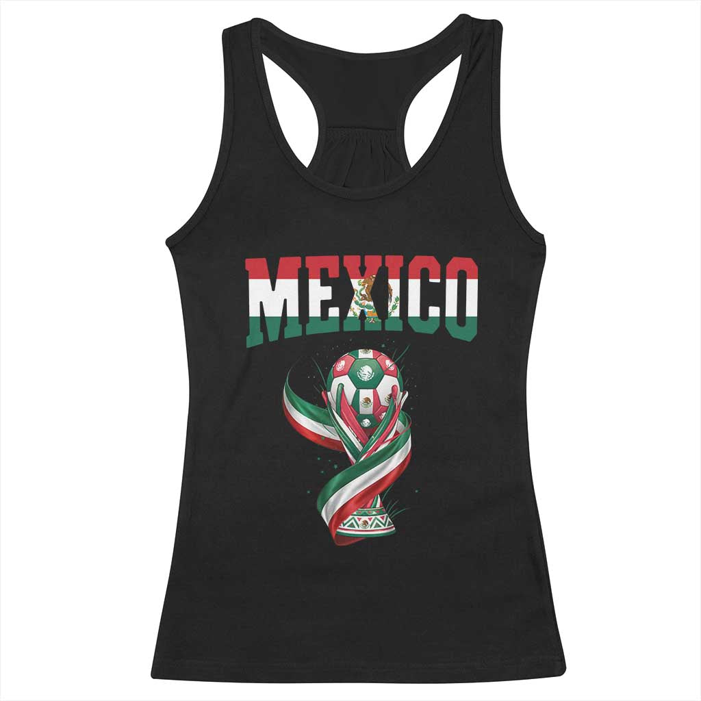 Mexico National Soccer Lover Racerback Tank Top Proud Mexican Fan Gift TS12 Black Print Your Wear