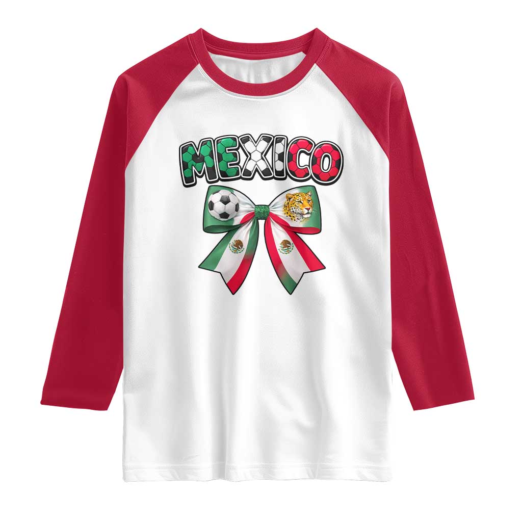 Mexico National Soccer Lover Raglan Shirt Soccer Pride Fan Gift TS12 White Red Print Your Wear