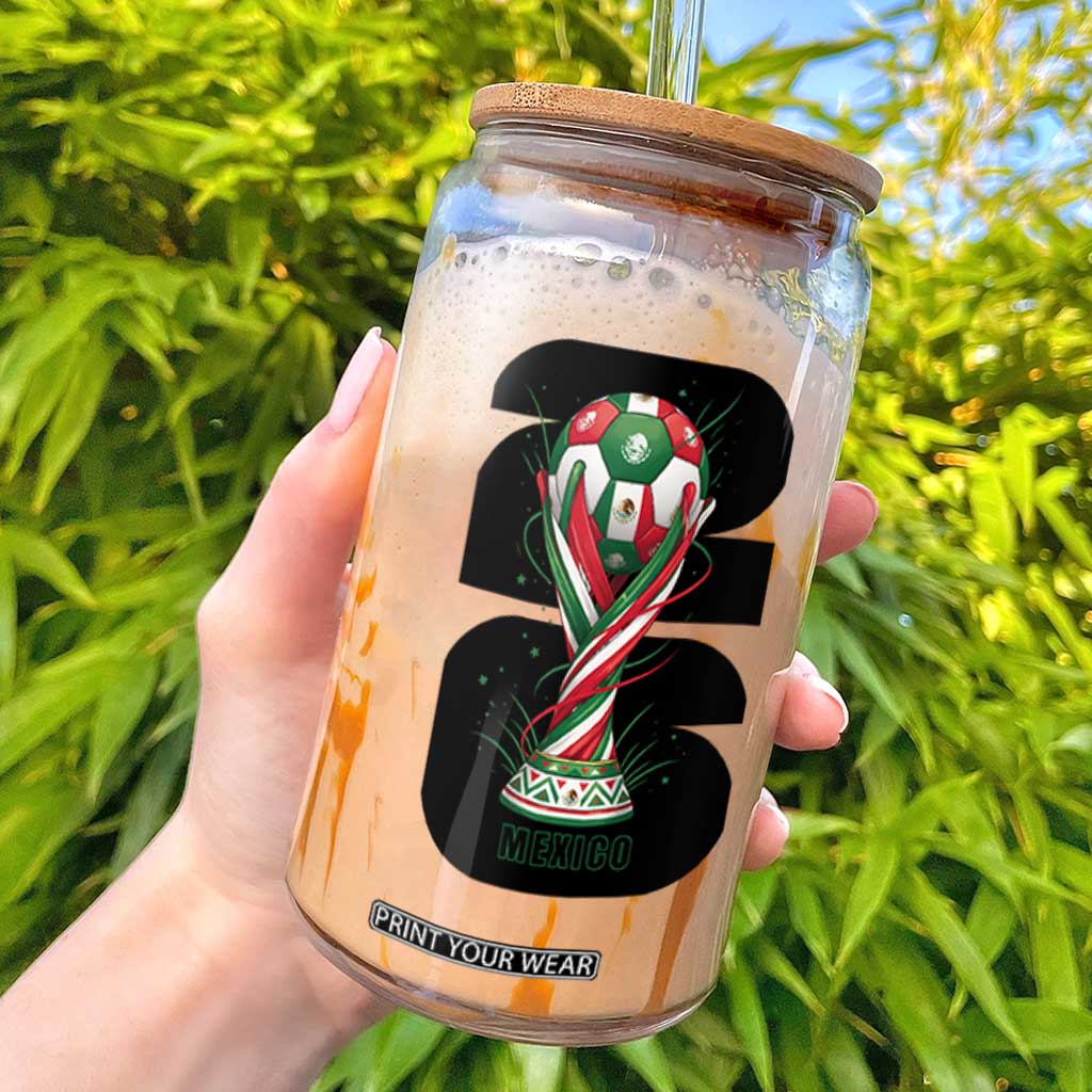 Proud Mexico National Soccer Lover Fan Gift Glass Can TS12 White Print Your Wear