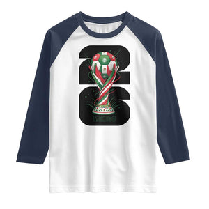 Proud Mexico National Soccer Lover Fan Gift Raglan Shirt TS12 White Navy Print Your Wear