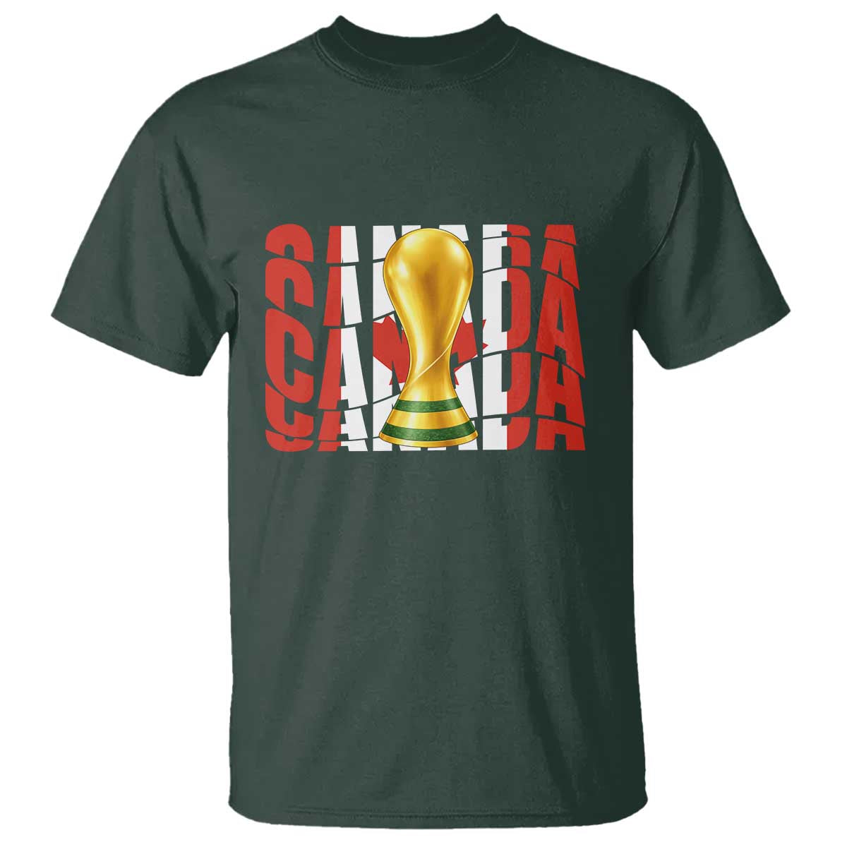 Proud Canada National Soccer Lover Fan Gift T Shirt TS12 Dark Forest Green Print Your Wear
