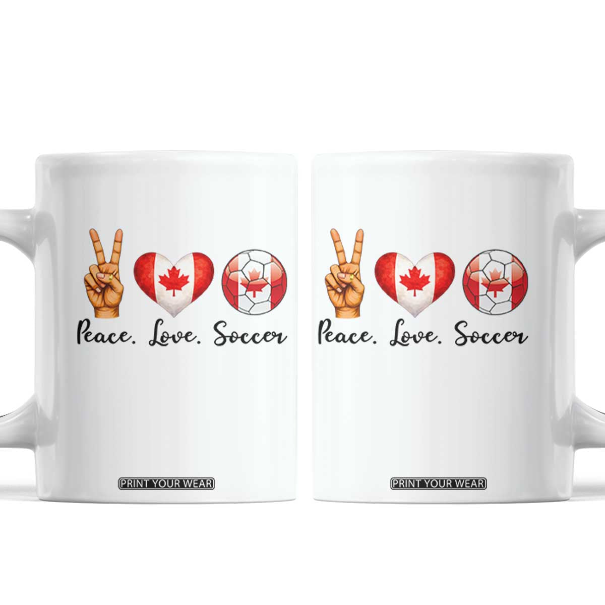 Peace Love Soccer Coffee Mug Proud Canadian Fan Gift TS12 White Print Your Wear