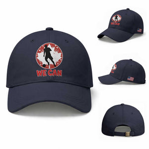 We Can Canada Soccer Baseball Cap Canadian Football Fan Pride TS12 Baseball Cap Universal Fit Navy Print Your Wear
