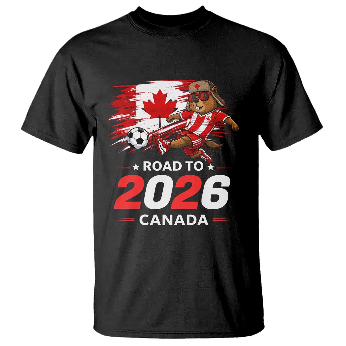 Proud Canada Soccer Beaver T Shirt Road To 2026 TS12 Black Print Your Wear