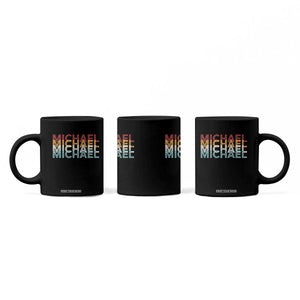 Michael Birthday Gift Coffee Mug Vintage Retro Michael Name Typography TS12 Print Your Wear