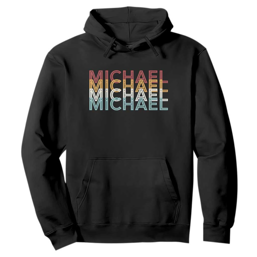 Michael Birthday Gift Hoodie Vintage Retro Michael Name Typography TS12 Black Print Your Wear