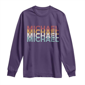 Michael Birthday Gift Long Sleeve Shirt Vintage Retro Michael Name Typography TS12 Purple Print Your Wear