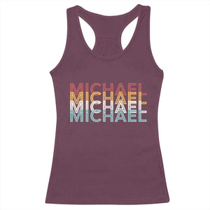 Michael Birthday Gift Racerback Tank Top Vintage Retro Michael Name Typography TS12 Maroon Print Your Wear