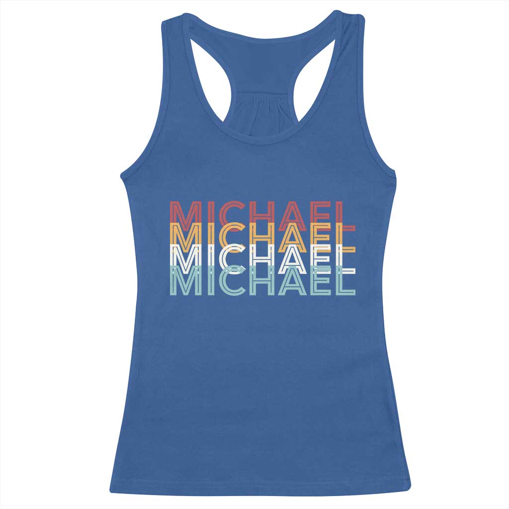 Michael Birthday Gift Racerback Tank Top Vintage Retro Michael Name Typography TS12 Royal Blue Print Your Wear