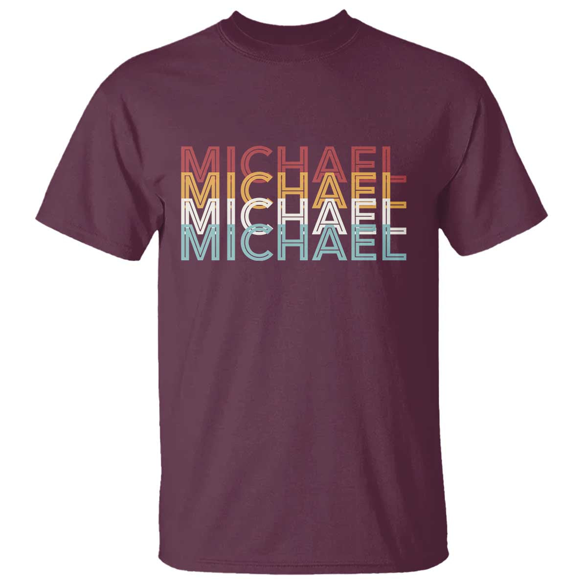 Michael Birthday Gift T Shirt Vintage Retro Michael Name Typography TS12 Maroon Print Your Wear