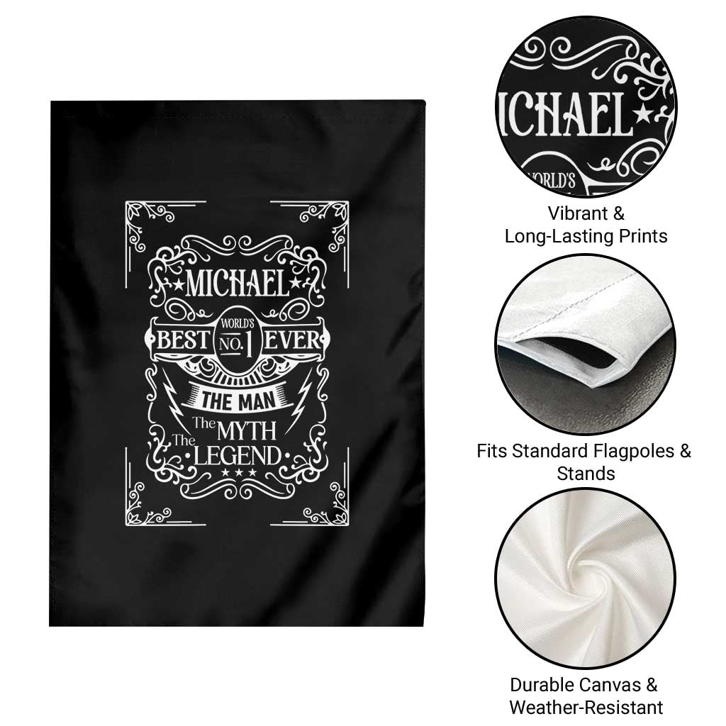 Michael The Man The Myth The Legend Garden Flag Vintage Gift For Michael Name TS12 Print Your Wear