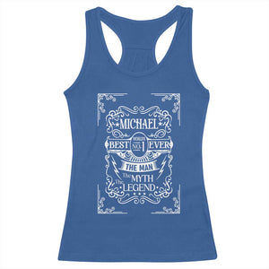 Michael The Man The Myth The Legend Racerback Tank Top Vintage Gift For Michael Name TS12 Royal Blue Print Your Wear