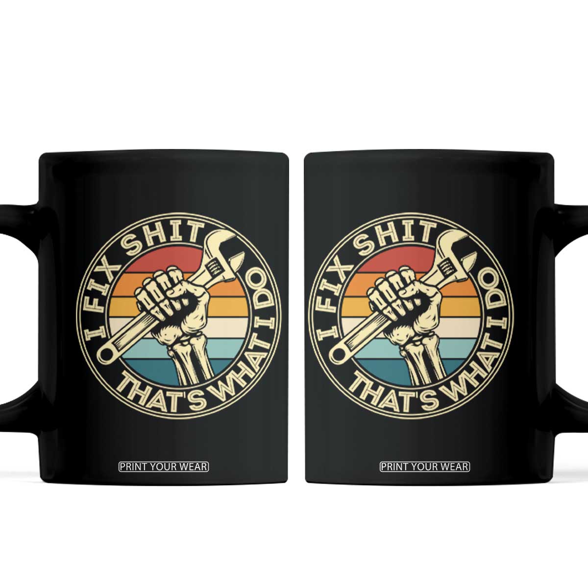 Vintage Skeleton Wrench Graphic Coffee Mug I Fix Shit Thats What I Do TS12 Black Print Your Wear