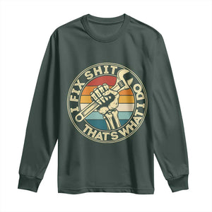 Vintage Skeleton Wrench Graphic Long Sleeve Shirt I Fix Shit Thats What I Do TS12 Dark Forest Green Print Your Wear