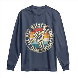 Vintage Skeleton Wrench Graphic Long Sleeve Shirt I Fix Shit Thats What I Do TS12 Navy Print Your Wear