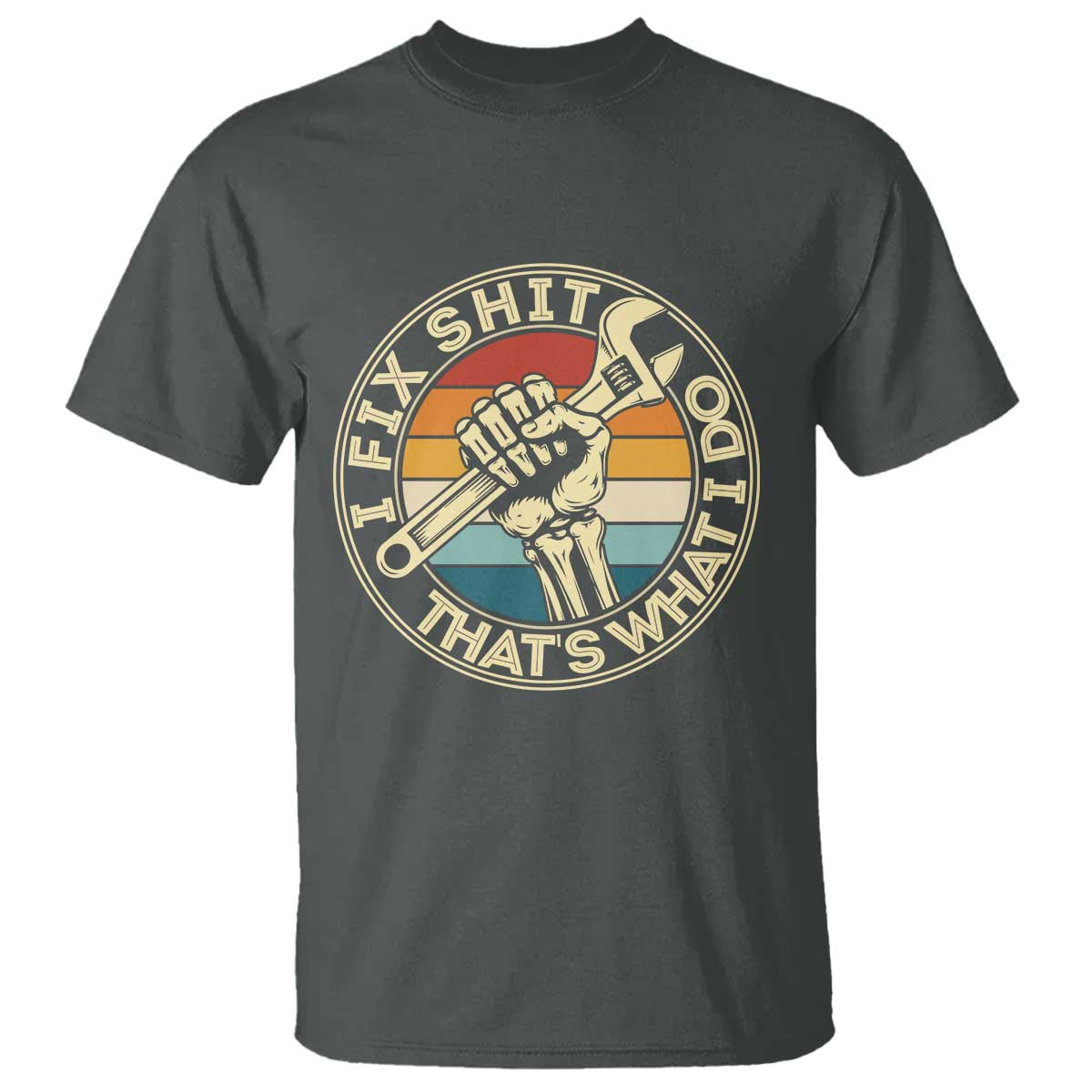 Vintage Skeleton Wrench Graphic T Shirt I Fix Shit Thats What I Do TS12 Dark Heather Print Your Wear