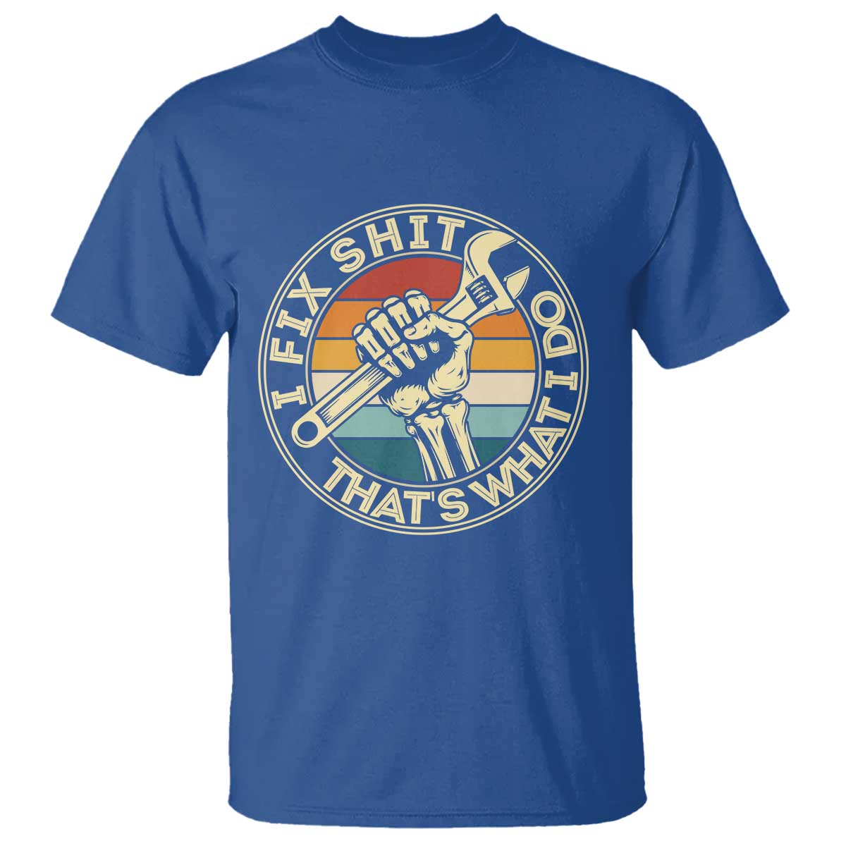 Vintage Skeleton Wrench Graphic T Shirt I Fix Shit Thats What I Do TS12 Royal Blue Print Your Wear