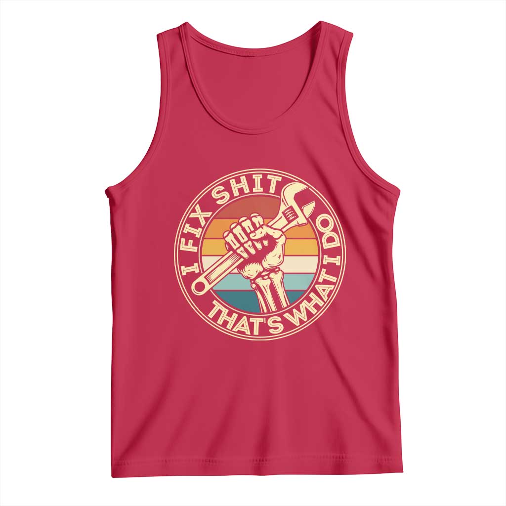 Vintage Skeleton Wrench Graphic Tank Top I Fix Shit Thats What I Do TS12 Red Print Your Wear