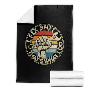 Auto Mechanic Dad Gift Throw Blanket Vintage I Fix Shit Thats What I Do TS12 Black Print Your Wear