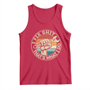 Auto Mechanic Dad Gift Tank Top Vintage I Fix Shit Thats What I Do TS12 Red Print Your Wear