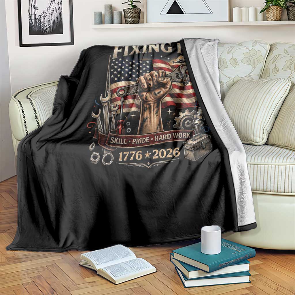 250 Years Of Fixing It Mechanic Pride Throw Blanket USA 250 Anniversary Gift TS12 Print Your Wear