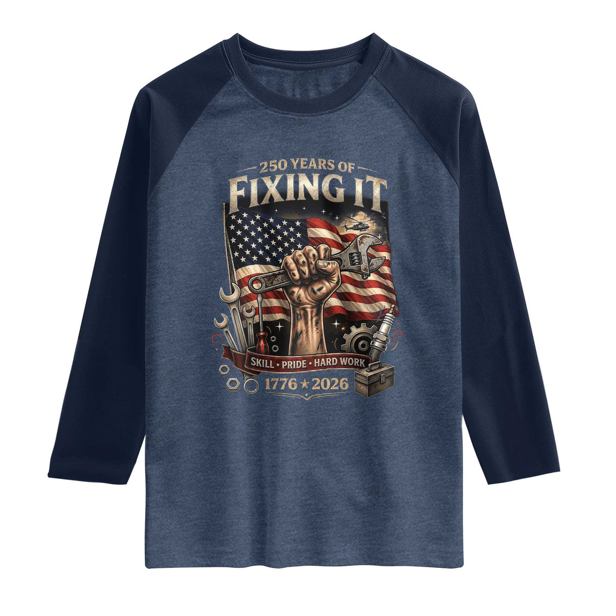 250 Years Of Fixing It Mechanic Pride Raglan Shirt USA 250 Anniversary Gift TS12 Heather Denim Navy Print Your Wear